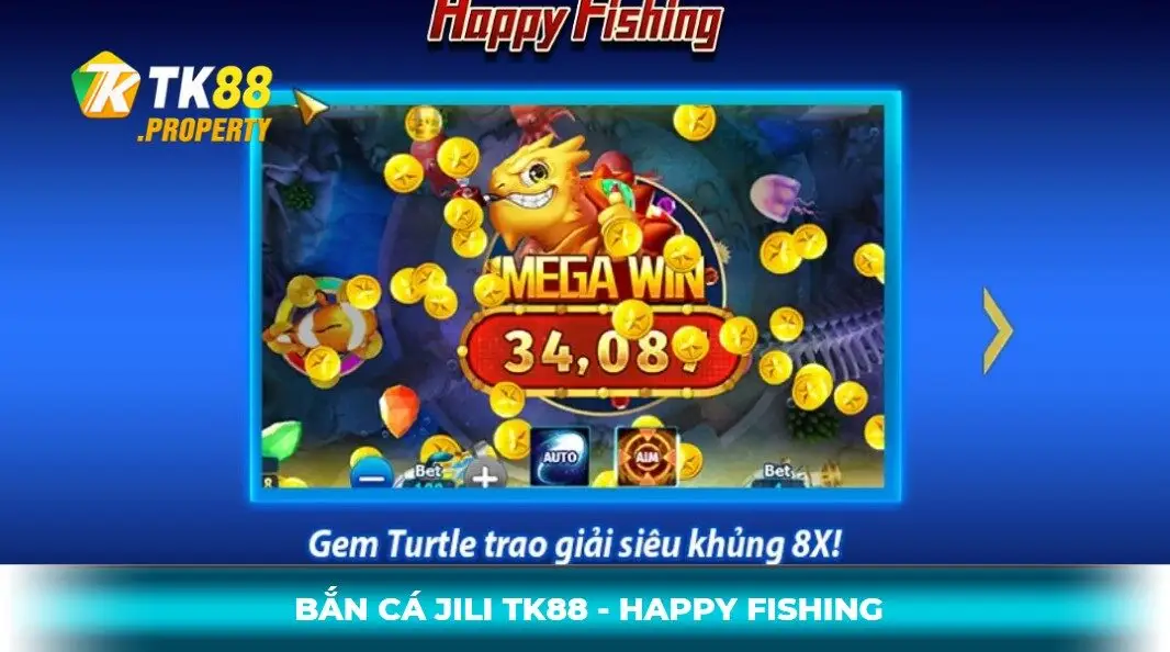 Bắn cá jili tk88 happy fishing