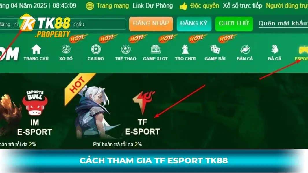 Cách tham gia TF Esport TK88