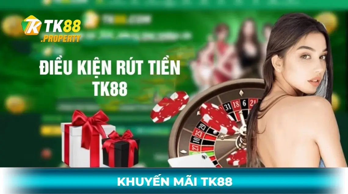 Điều kiện nhận khuyến mãi tk88