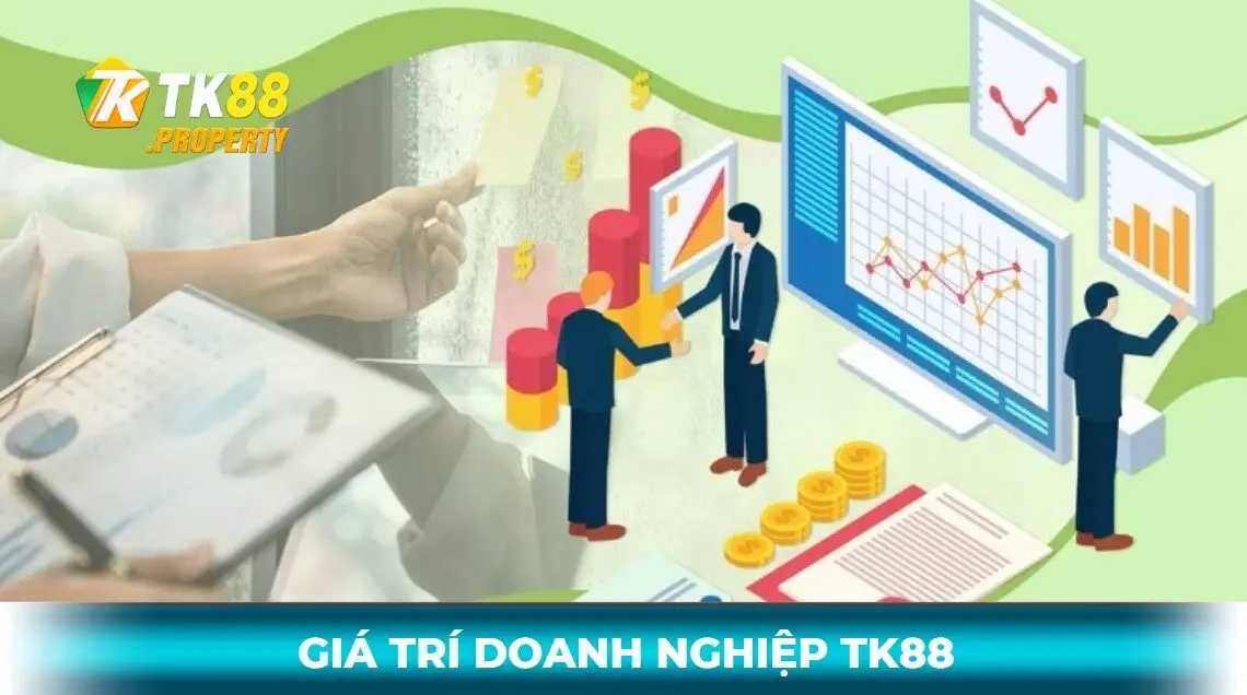 Giới thiệu giá trị doanh nghiệp tk88
