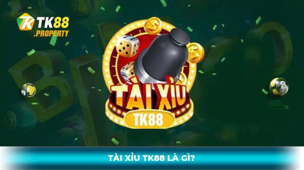 Tài xỉu tk88 là gì