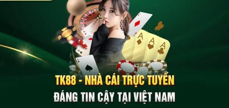 Chăm sóc khách hàng tk88